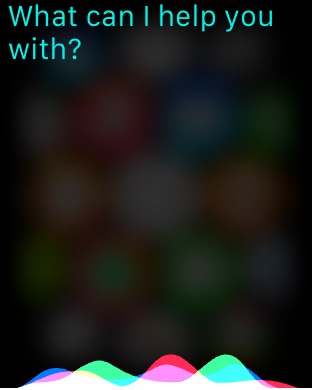 Siri Intro on Apple Watch (1st generation) 42mm running watchOS 1.0.1